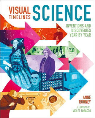 Cover image for 9781398811362 - Visual Timelines: Science