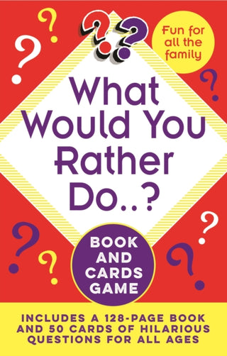 Cover image for 9781398812291 - What Would You Rather Do..? Book and Cards Game