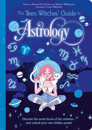 Cover image for 9781398813267 - The Teen Witches' Guide to Astrology