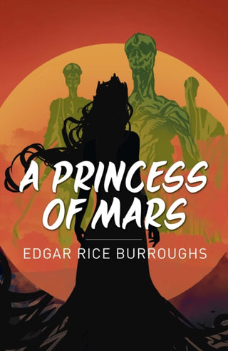 Cover image for 9781398813557 - A Princess of Mars
