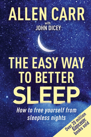 Cover image for 9781398814356 - Allen Carr's Easy Way to Better Sleep