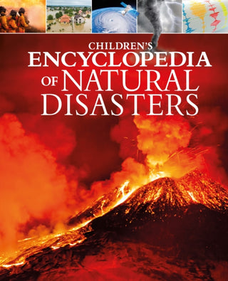 Cover image for 9781398815520 - Children's Encyclopedia of Natural Disasters