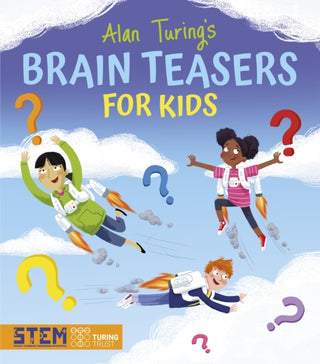 Supplemental image for 9781398816411 - Alan Turing's Brain Teasers for Kids