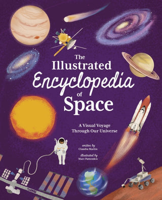 Cover image for 9781398816503 - The Illustrated Encyclopedia of Space