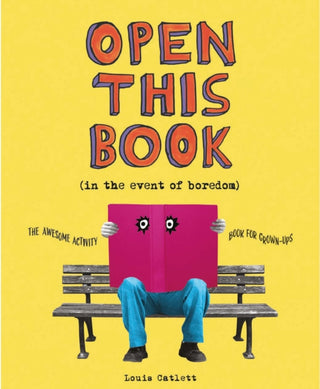 Cover image for 9781398818668 - Open This Book in the Event of Boredom