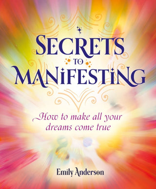 Cover image for 9781398818965 - Secrets to Manifesting