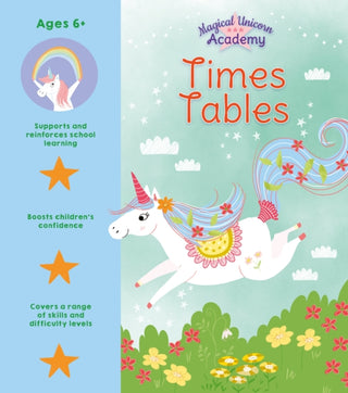 Cover image for 9781398821989 - Magical Unicorn Academy: Times Tables