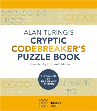 Cover image for 9781398825437 - Alan Turing's Cryptic Codebreaker's Puzzle Book