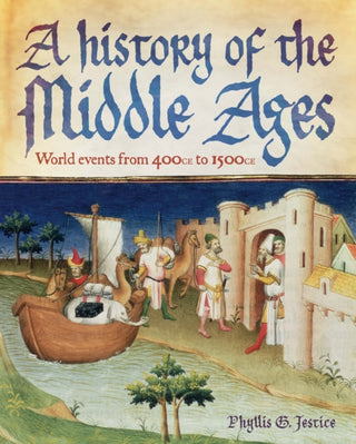 Cover image for 9781398828230 - A History of the Middle Ages