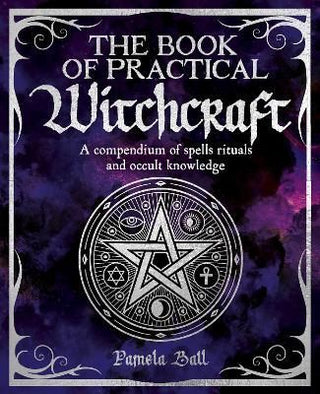 Cover image for 9781398828483 - The Book of Practical Witchcraft
