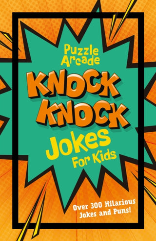 Cover image for 9781398828605 - Puzzle Arcade: Knock Knock Jokes for Kids