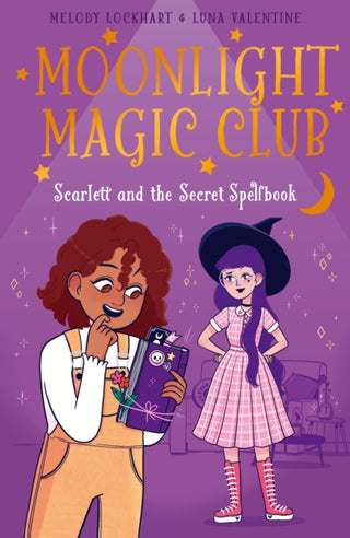 Cover image for 9781398828735 - Moonlight Magic Club: Scarlett and the Secret Spellbook
