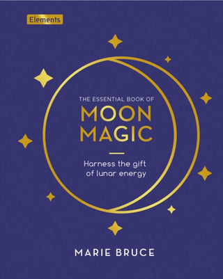 Cover image for 9781398828872 - The Essential Book of Moon Magic