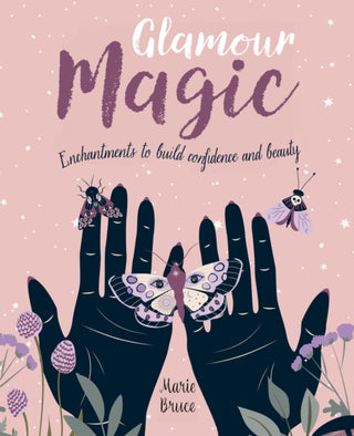 Supplemental image for 9781398828926 - Glamour Magic