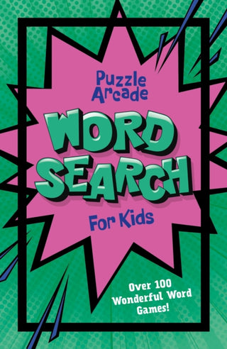 Cover image for 9781398829497 - Puzzle Arcade: Wordsearch for Kids