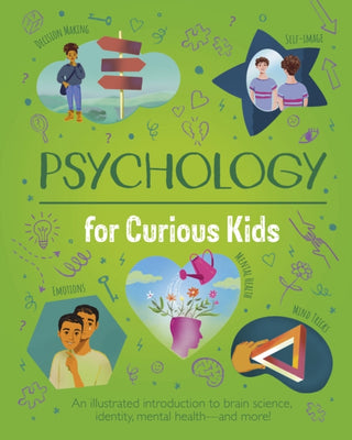 Cover image for 9781398833401 - Psychology for Curious Kids