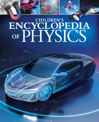 Cover image for 9781398833463 - Children's Encyclopedia of Physics