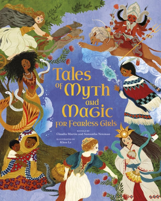 Cover image for 9781398833784 - Tales of Myth and Magic for Fearless Girls