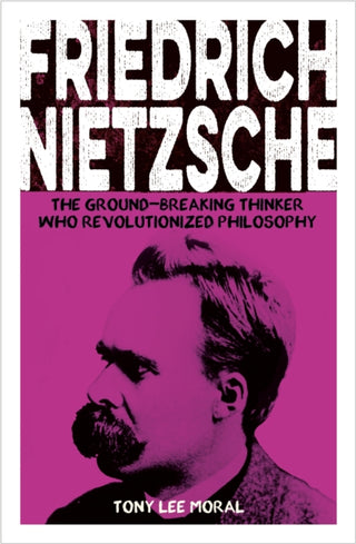 Cover image for 9781398834101 - Friedrich Nietzsche