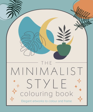 Supplemental image for 9781398835351 - The Minimalist Style Colouring Book