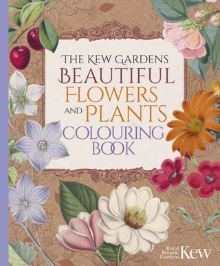 Cover image for 9781398837621 - The Kew Gardens Beautiful Flowers and Plants Colouring Book
