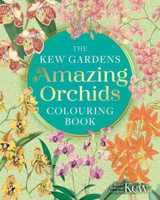 Cover image for 9781398839540 - The Kew Gardens Amazing Orchids Colouring Book