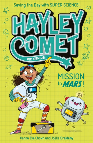 Supplemental image for 9781398839816 - Hayley Comet, Kid Genius: Mission to Mars!