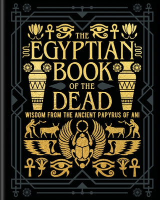 Cover image for 9781398839960 - The Egyptian Book of the Dead