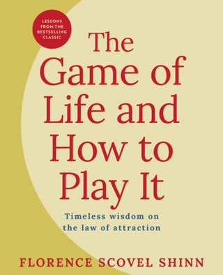 Cover image for 9781398840942 - The Game of Life and How to Play It