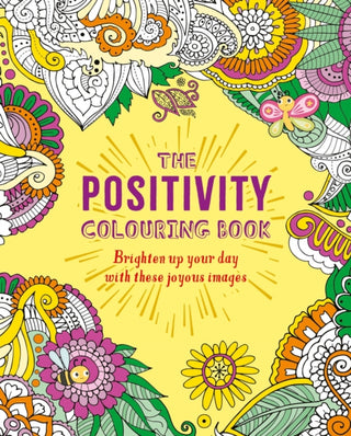 Cover image for 9781398841789 - The Positivity Colouring Book