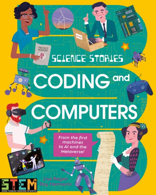 Supplemental image for 9781398843011 - Science Stories: Coding and Computers