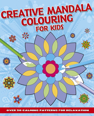 Cover image for 9781398846975 - Creative Mandala Colouring for Kids
