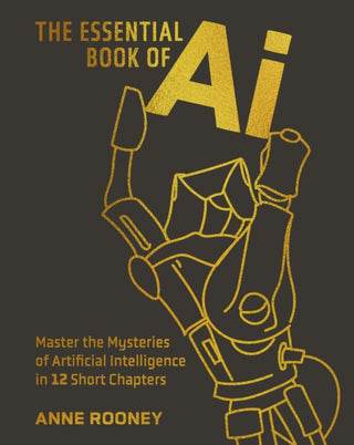 Cover image for 9781398847699 - The Essential Book of AI