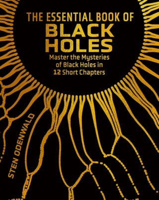 Supplemental image for 9781398847705 - The Essential Book of Black Holes