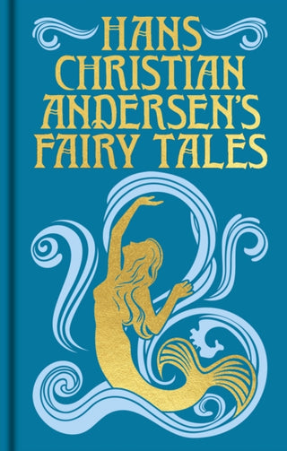 Cover image for 9781398851177 - Hans Christian Andersen's Fairy Tales