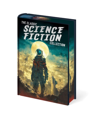 Cover image for 9781398854277 - The Classic Science Fiction Collection