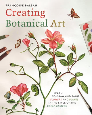 Cover image for 9781398854871 - Creating Botanical Art