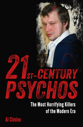 Cover image for 9781398854994 - 21st Century Psychos