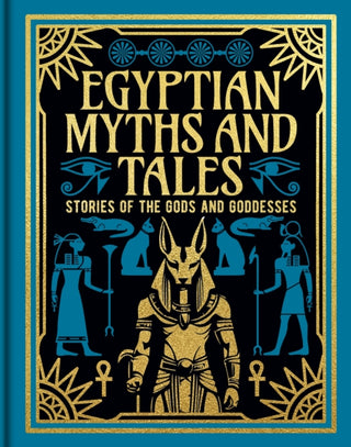 Cover image for 9781398855076 - Egyptian Myths and Tales