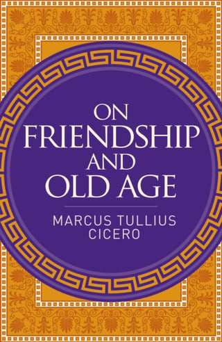 Cover image for 9781398855625 - On Friendship and Old Age