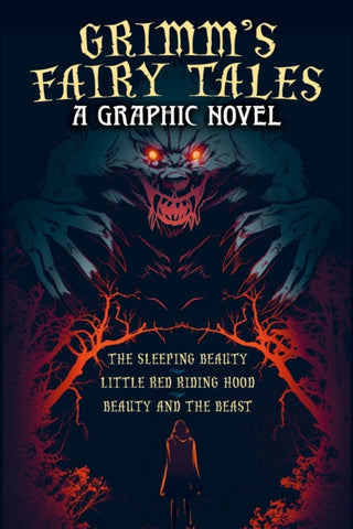 Cover image for 9781398855946 - Grimm's Fairy Tales: A Graphic Novel