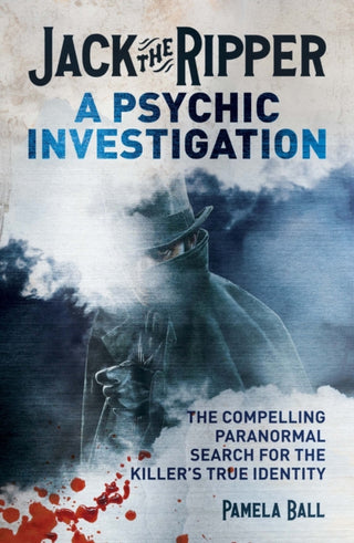 Cover image for 9781398856011 - Jack the Ripper: A Psychic Investigation