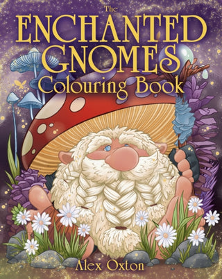 Cover image for 9781398856202 - Enchanted Gnomes Colouring Book