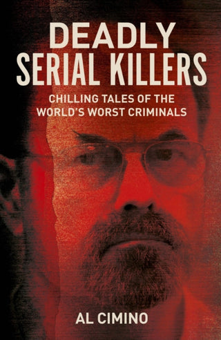 Cover image for 9781398856257 - Deadly Serial Killers
