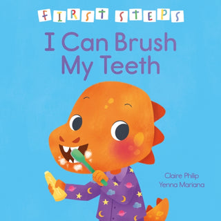 Supplemental image for 9781398861343 - First Steps: I Can Brush My Teeth