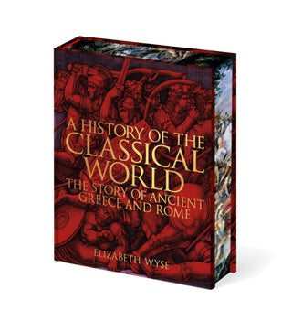 Cover image for 9781398866416 - A History of the Classical World