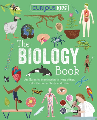 Cover image for 9781398869677 - Curious Kids: The Biology Book
