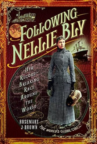 Cover image for 9781399000529 - Following Nellie Bly