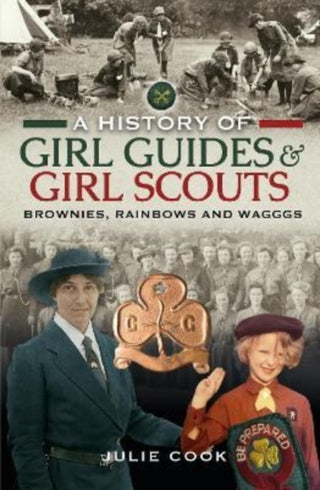 Cover image for 9781399003414 - A History of Girl Guides and Girl Scouts