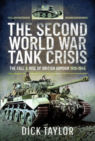 Cover image for 9781399003520 - The Second World War Tank Crisis